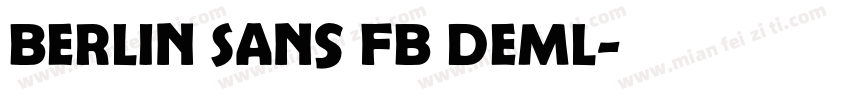 Berlin Sans FB Deml字体转换